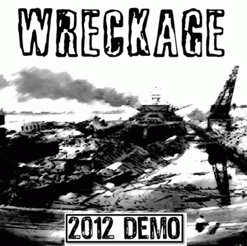 Wreckage (USA) : 2012 Demo